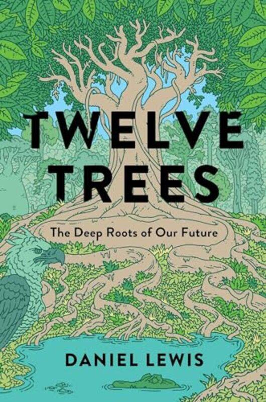 

12 Trees By Lewis Daniel - Hardcover