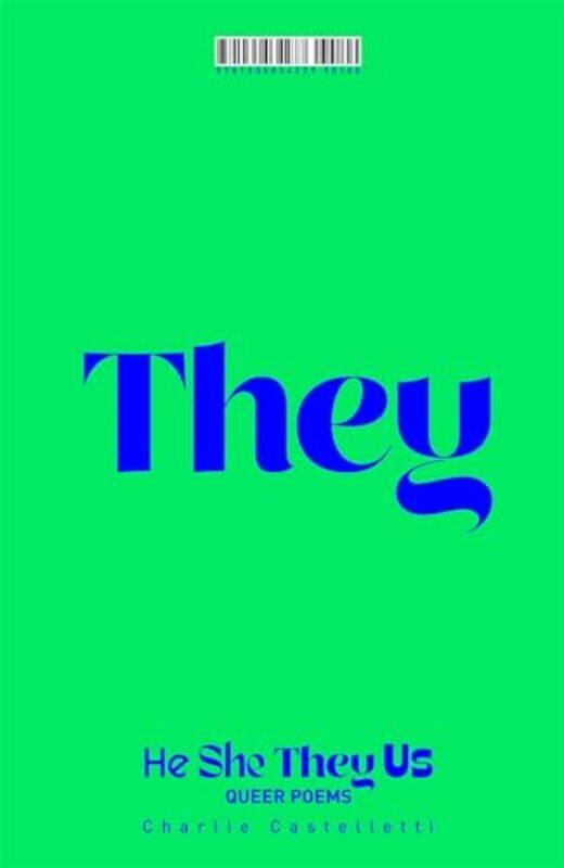 

He She They Us by Charlie Castelletti-Hardcover