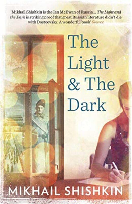

The Light and the Dark by Mikhail ShishkinAndrew Bromfield-Paperback