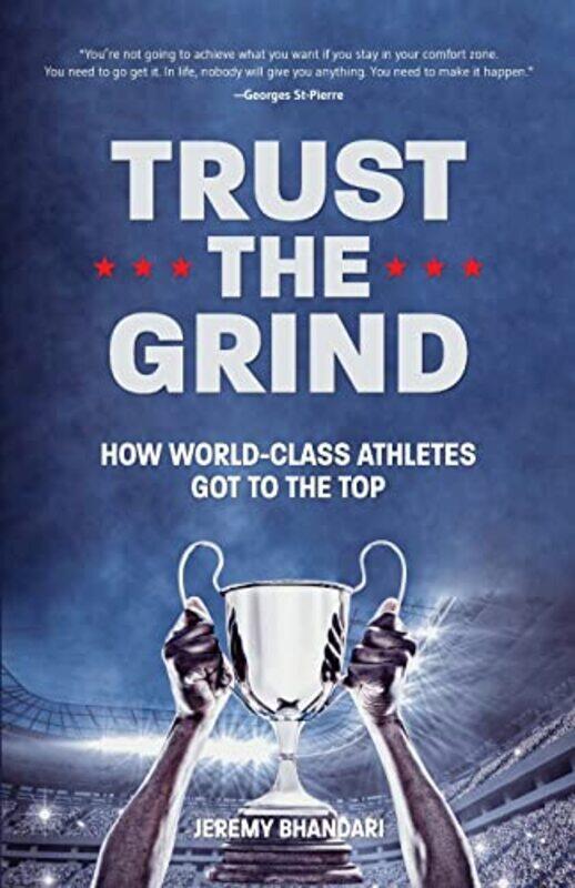 

Trust the Grind by Jeremy Bhandari-Paperback