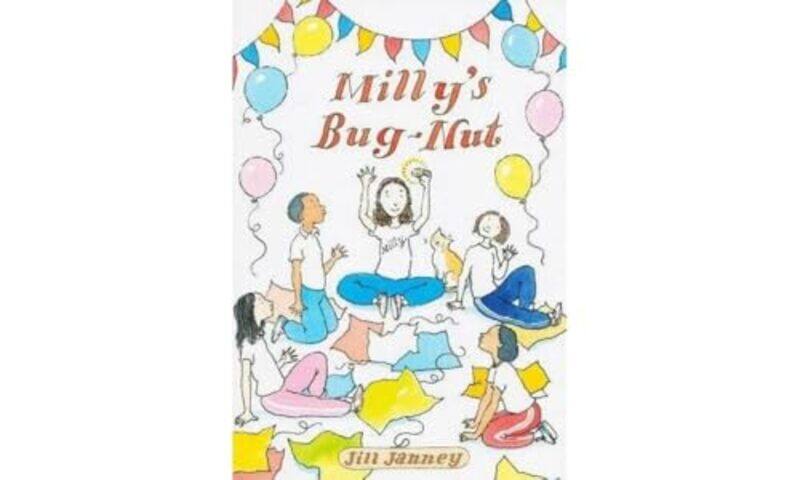 

Millys Bugnut by Jill JanneyPeter Bailey-Paperback