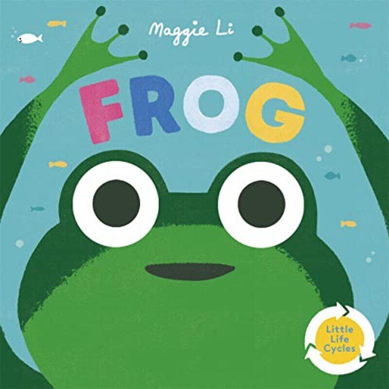 

Little Life Cycles: Frog,Paperback by Li, Maggie - Li, Maggie