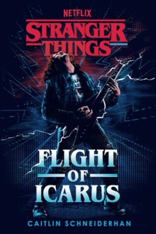 

Stranger Things Flight Of Icarus By Schneiderhan Caitlin - Paperback