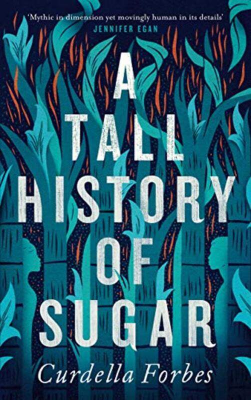 

A Tall History of Sugar by Curdella Forbes-Hardcover