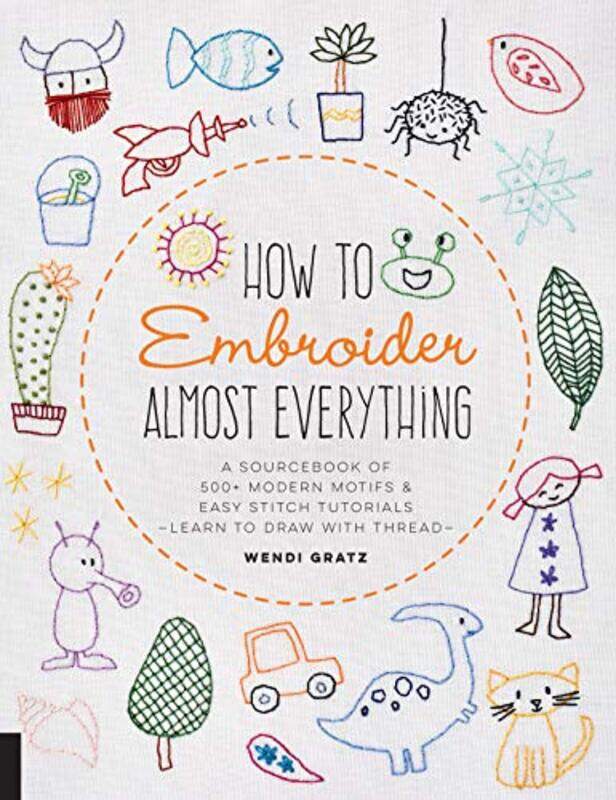 

How to Embroider Almost Everything by Devon AllcoatChris Evans-Paperback