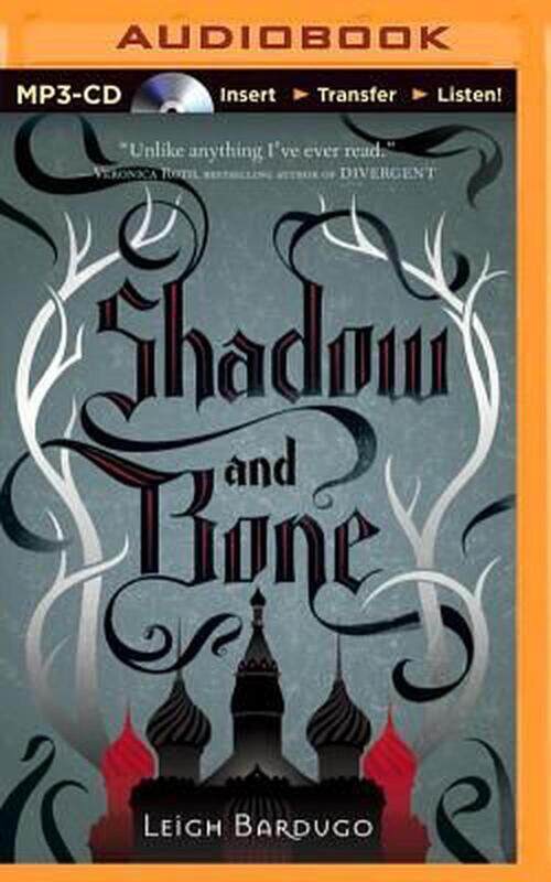 

Shadow and Bone, Audio CD Book, By: Lauren Fortgang