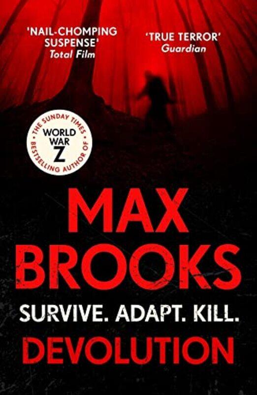 

Devolution: From the bestselling author of World War Z,Paperback,By:Brooks, Max