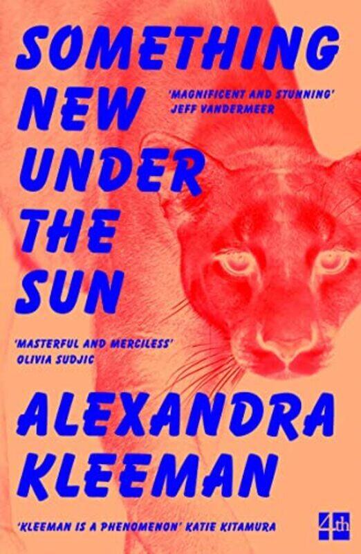 

Something New Under the Sun , Paperback by Alexandra Kleeman