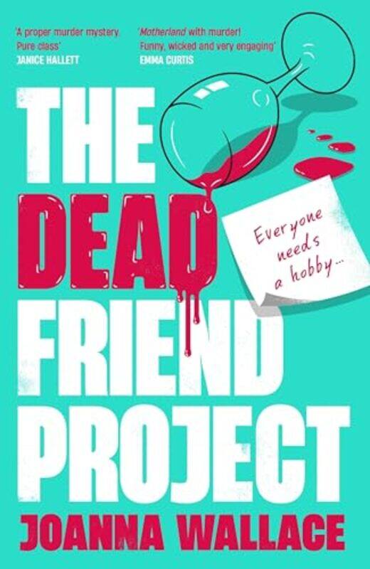 

The Dead Friend Project by Joanna Wallace-Paperback