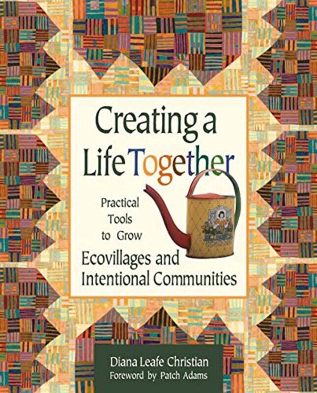 

Creating a Life Together by Diana Leafe Christian-Paperback