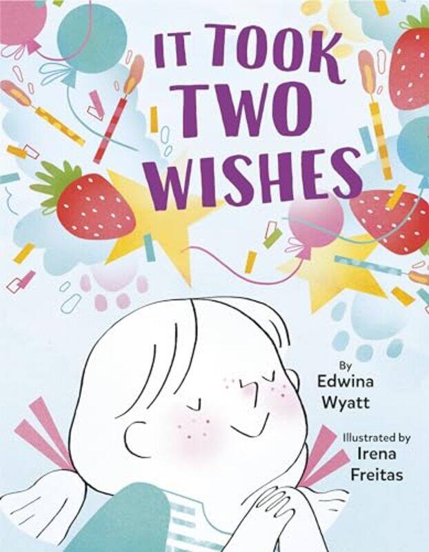 

It Took Two Wishes by Sue William Silverman-Hardcover