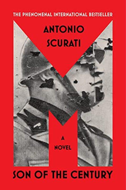 

M Son Of The Century, Hardcover by Scurati, Antonio - Appel, Anne Milano