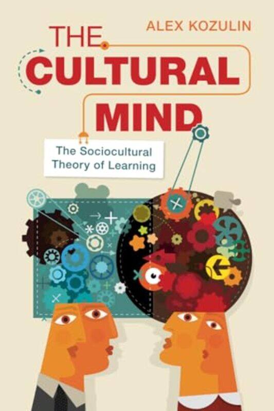 

The Cultural Mind by Alex Achva Academic College, Israel Kozulin-Paperback