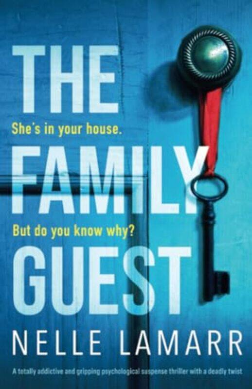 

The Family Guest by Nelle Lamarr-Paperback