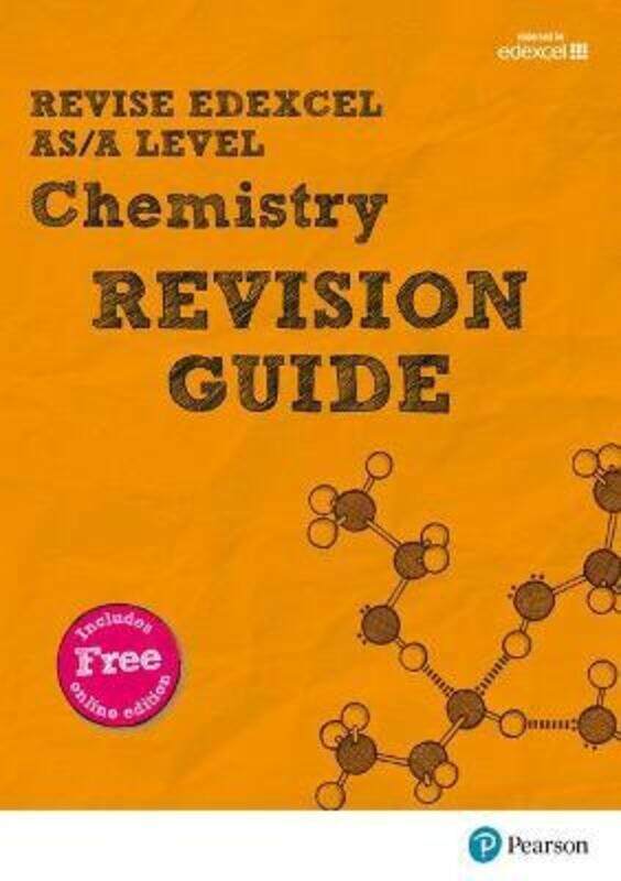 

REVISE Edexcel AS/A Level Chemistry Revision Guide: with FREE online edition