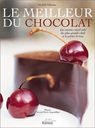 R Le Meilleur du chocolat Paperback by Mich le Villemur