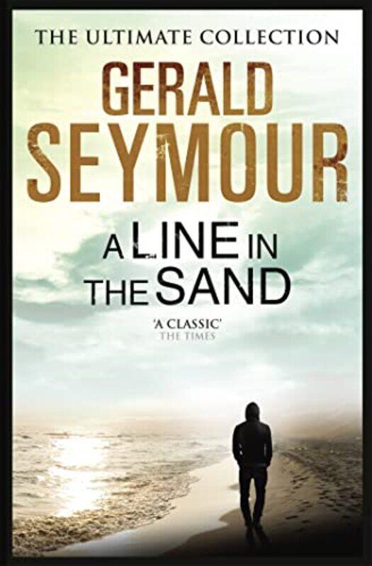 

A Line In The Sand by Gerald Seymour-Paperback