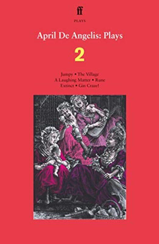 

April De Angelis Plays 2 by April De Angelis-Paperback