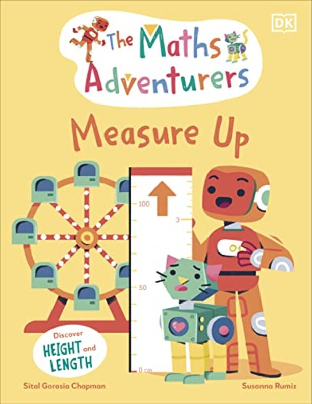 The Maths Adventurers Measure Up by Sital Gorasia Chapman - Hardcover