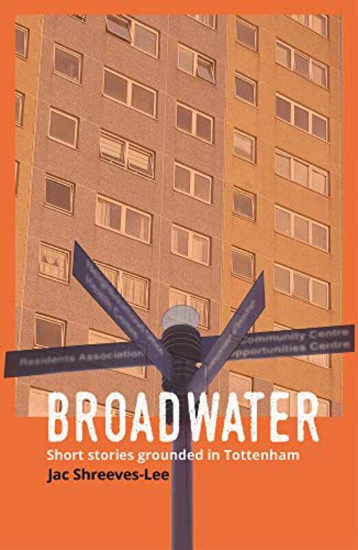 

Broadwater by Jac Shreeves-Lee-Paperback