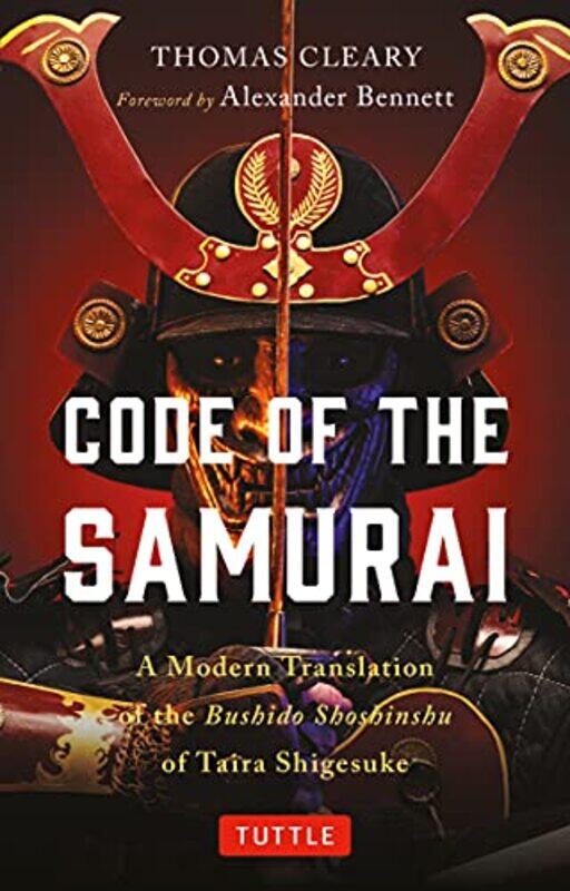 

Code of the Samurai by Taira ShigesukeOscar RattiThomas Cleary-Paperback