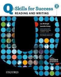 Q Skills for Success: Reading and Writing 2: Student Book with Online Practice