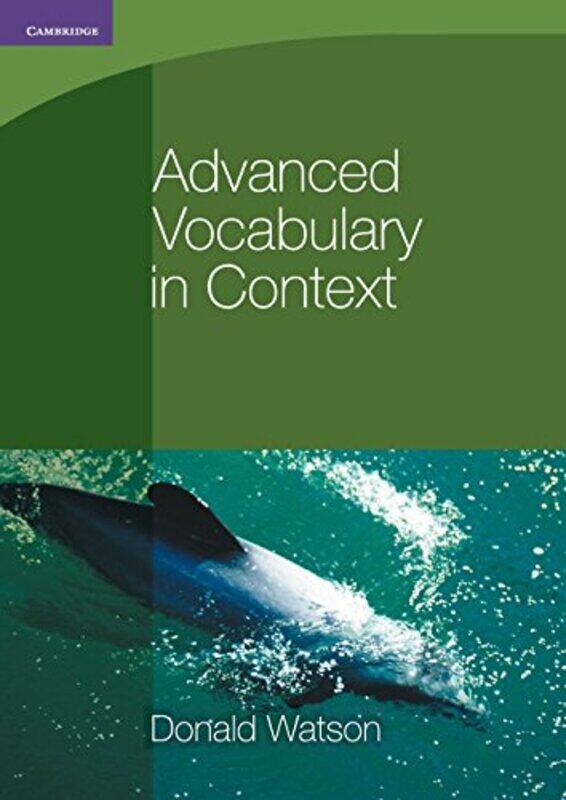

Advanced Vocabulary In Context By Watson, Donald Paperback