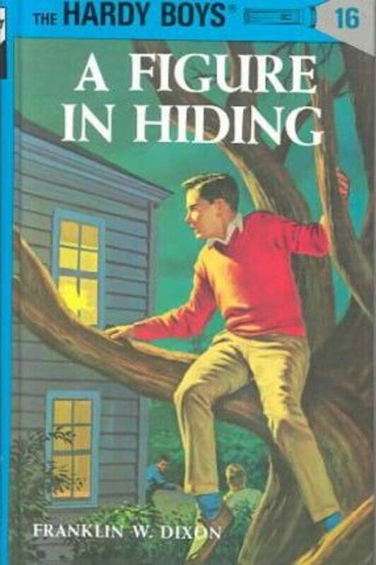 

Hardy Boys 16: a Figure in Hiding,Hardcover, By:Dixon, Franklin W.