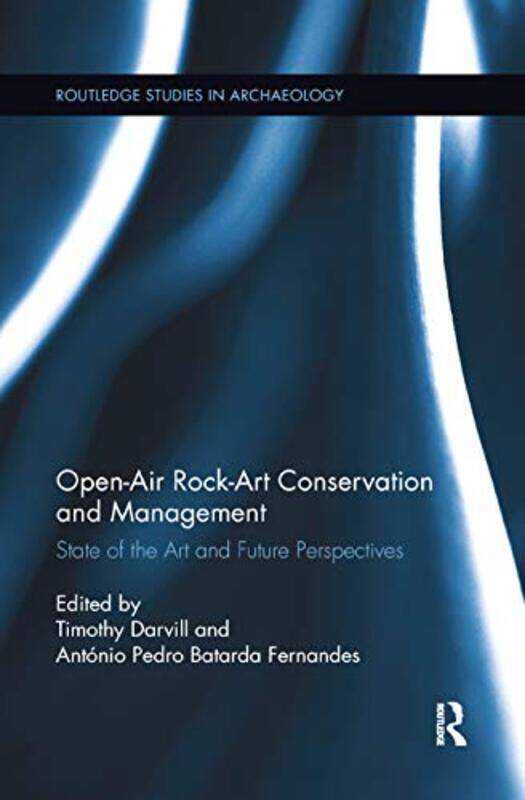 

OpenAir RockArt Conservation and Management by Ryan T Anderson-Paperback