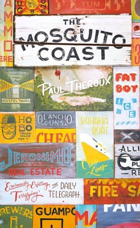 

The Mosquito Coast by Paul Theroux-Paperback