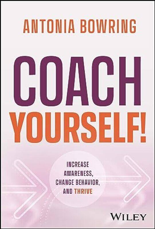 

Coach Yourself by Antonia Bowring-Hardcover