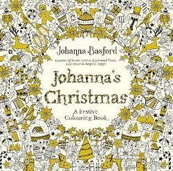 Johanna's Christmas: A Festive Colouring Book, Paperback Book, By: Johanna Basford