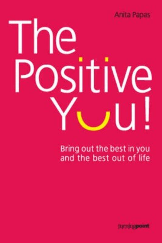 

The Positive You!, Paperback, By: Anita Papas