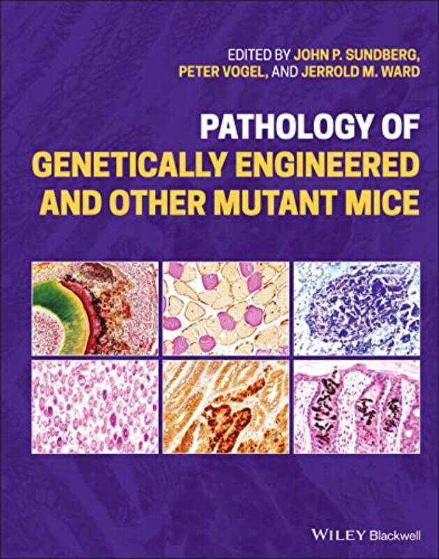 

Pathology of Genetically Engineered and Other Mutant Mice by R L Stevenson-Hardcover