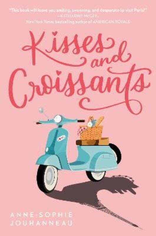 

Kisses and Croissants.paperback,By :Jouhanneau, Anne-Sophie