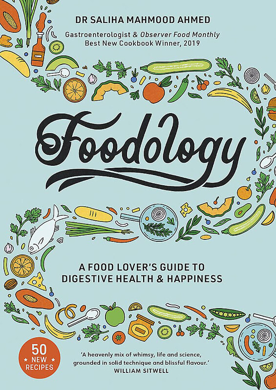 

Foodology: A food-Lover's Guide To Digestive Health & Happiness, Hardcover Book, By: Saliha Mahmood Ahmed