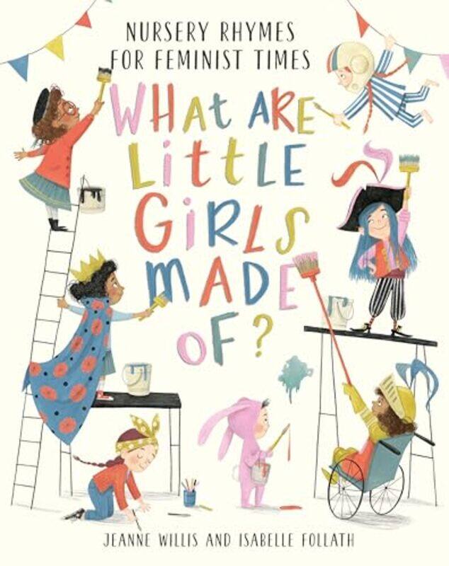 

What Are Little Girls Made Of By Jeanne Willis Paperback