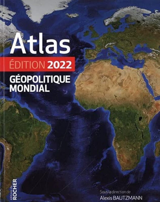 ATLAS GEOPOLITIQUE MONDIAL 2022,Paperback by MARGUERITTE/INGIUSTO