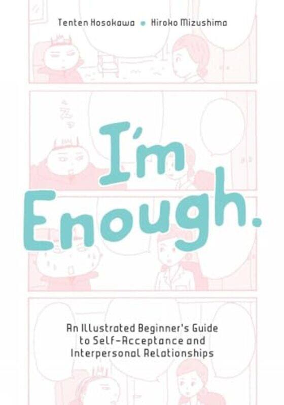 

Im Enough by Tenten HosokawaHiroko Mizushima-Paperback