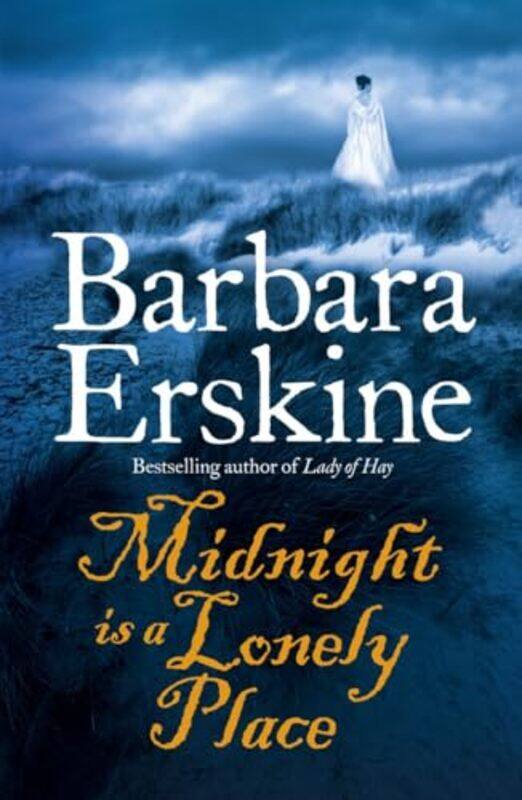 

Midnight is a Lonely Place by Barbara Erskine-Paperback