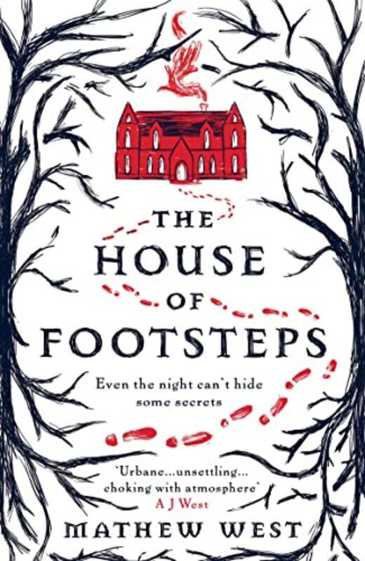 

The House of Footsteps by Mathew West-Paperback