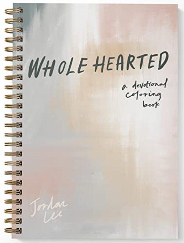 

Wholehearted: A Coloring Book Devotional, Premium Edition,Paperback,by:Dooley, Jordan Lee - Paige Tate & Co.