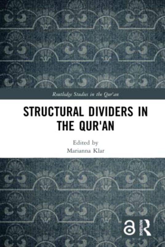 

Structural Dividers in the Quran by Marianna Klar-Hardcover