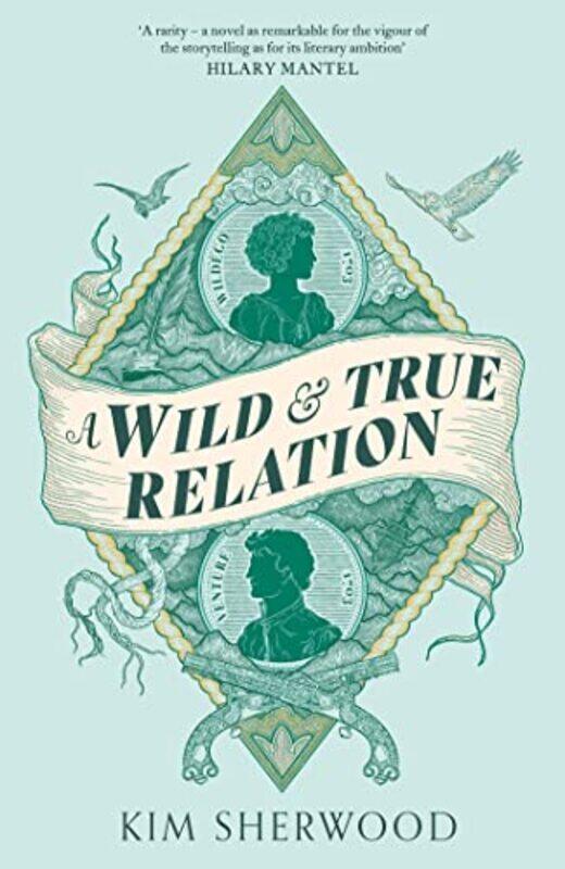 A Wild and True Relation by Kim Sherwood-Hardcover