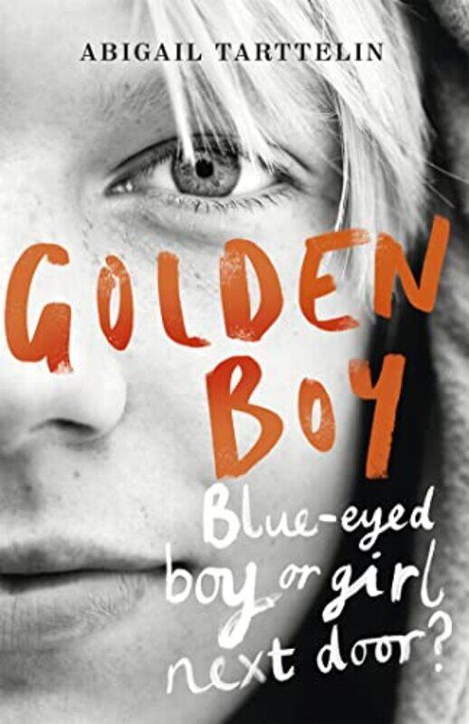 

Golden Boy by Abigail Tarttelin-Paperback