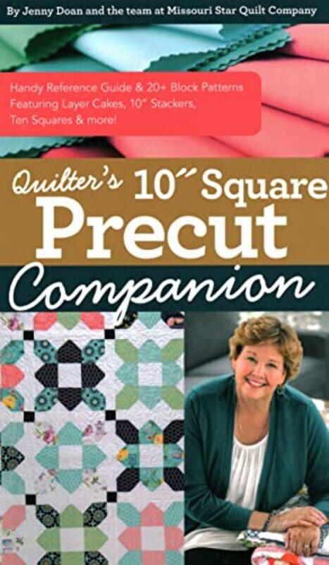 

Quilters 10” Square Precut Companion by Geraldene Holt-Paperback