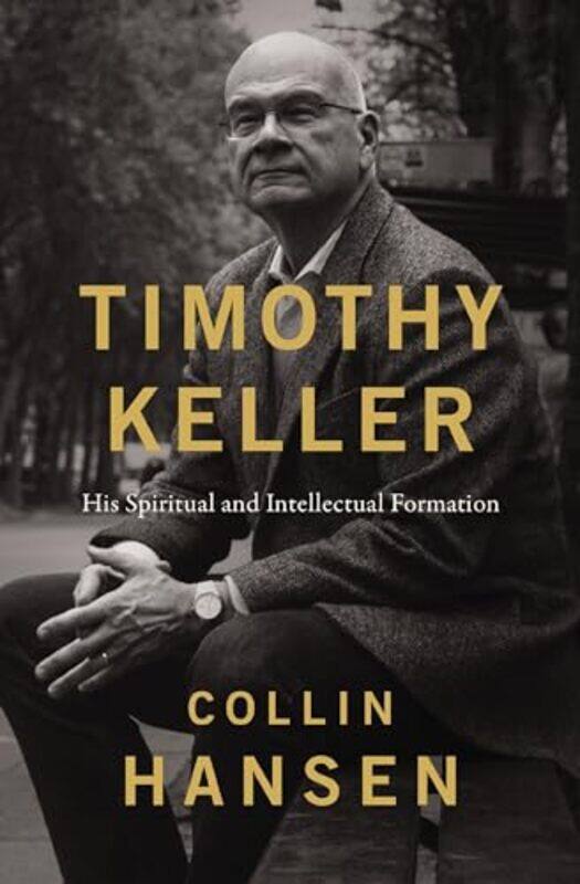 

Timothy Keller By Hansen Collin - Hardcover