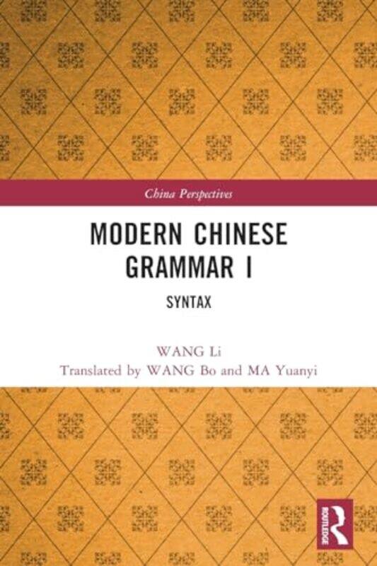 

Modern Chinese Grammar I by Michael J Gorman-Paperback