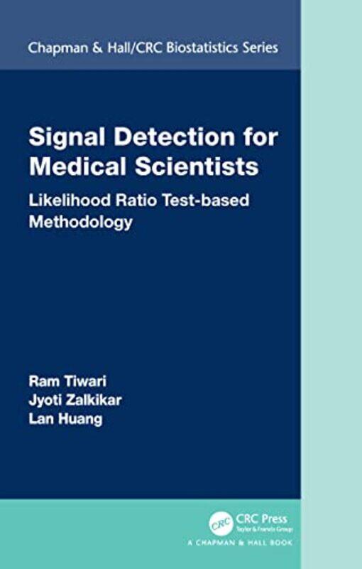 

Signal Detection for Medical Scientists by David Crookes-Paperback