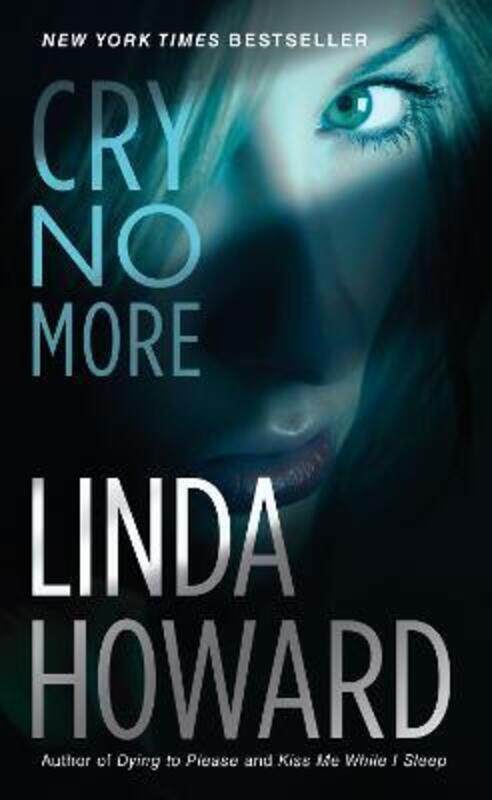 

Cry No More.paperback,By :Linda Howard